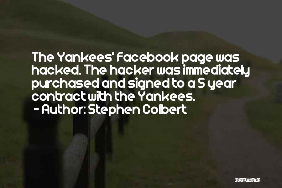 Yankees Baseball Quotes By Stephen Colbert