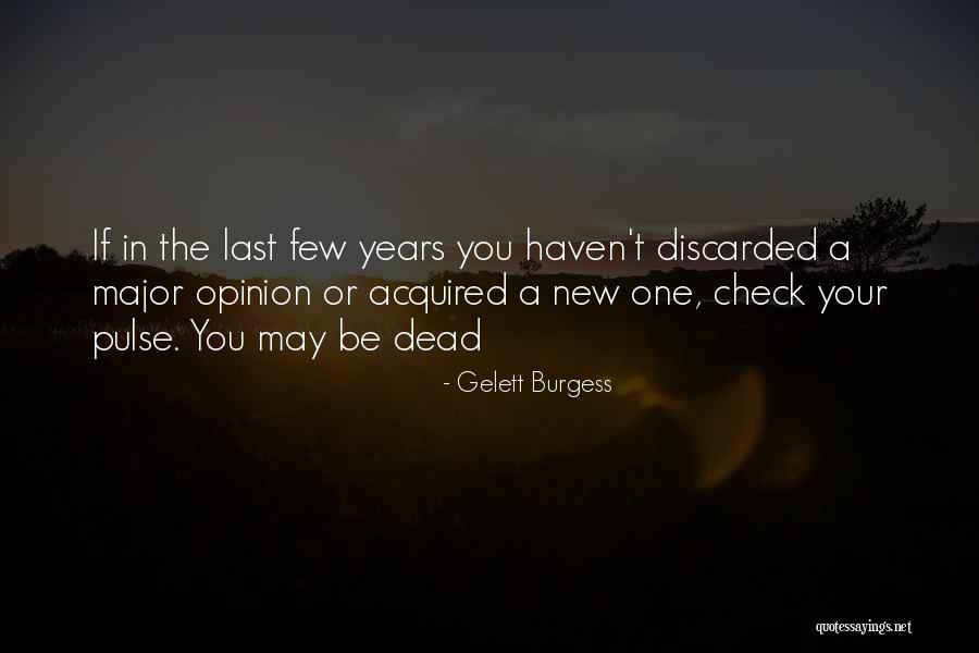 Yankees Contracts Quotes By Gelett Burgess Yankees Contracts Quotes By Gelett Burgess