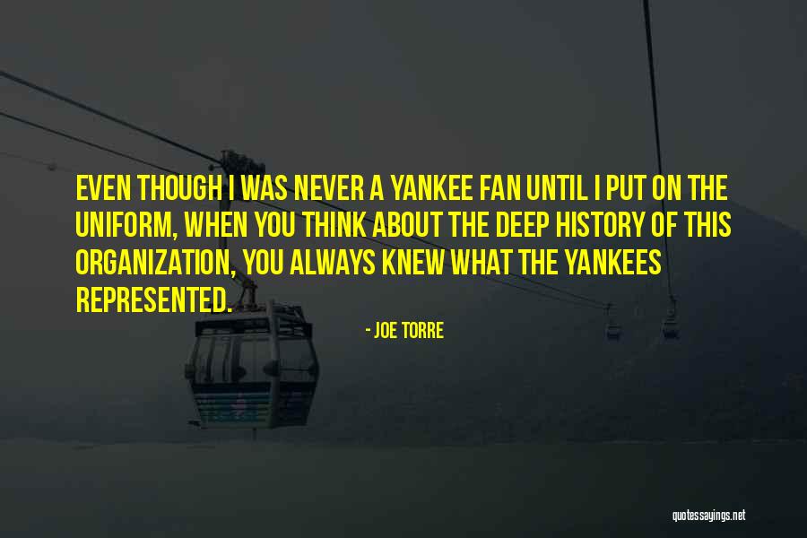 Yankees Fan Quotes By Joe Torre
