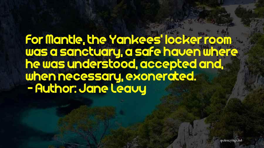 Yankees Quotes By Jane Leavy