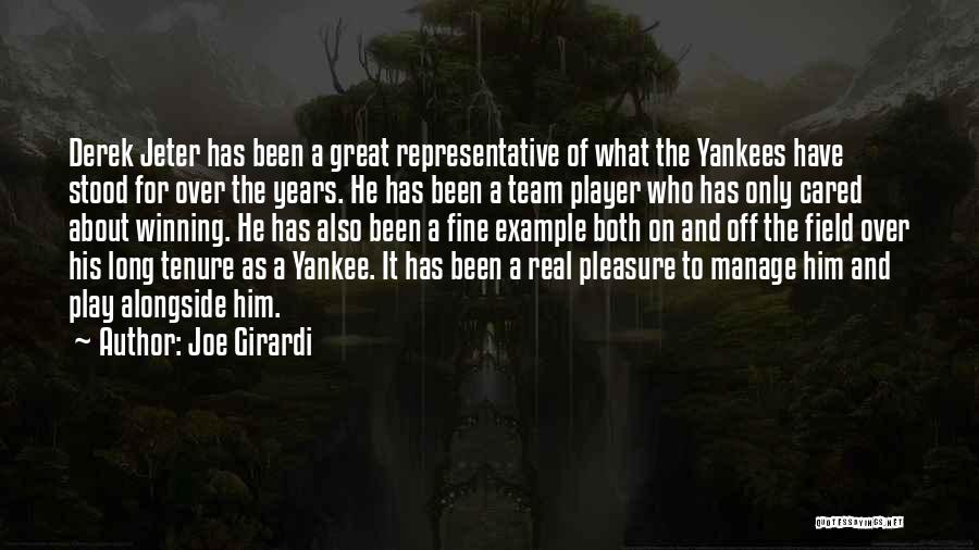 Yankees Quotes By Joe Girardi