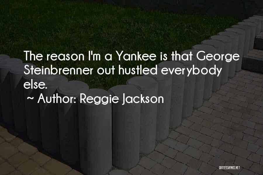 Yankees Quotes By Reggie Jackson