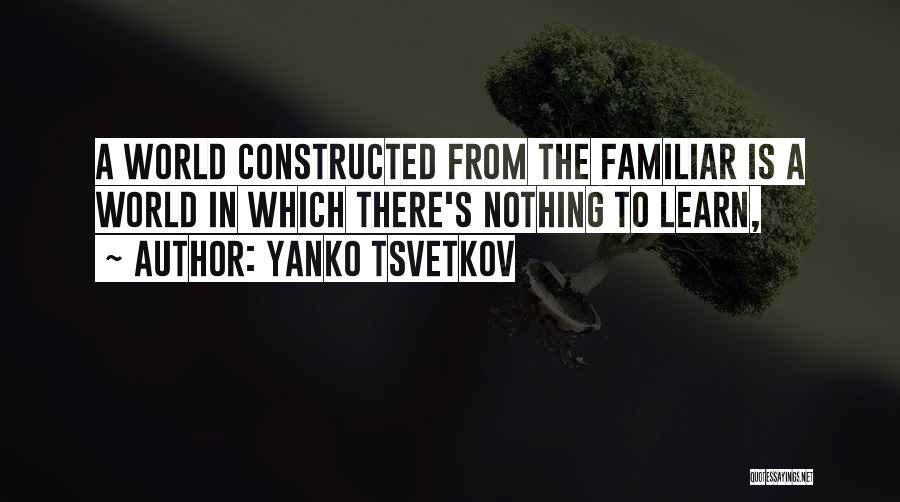 Yanko Tsvetkov Quotes 1346984