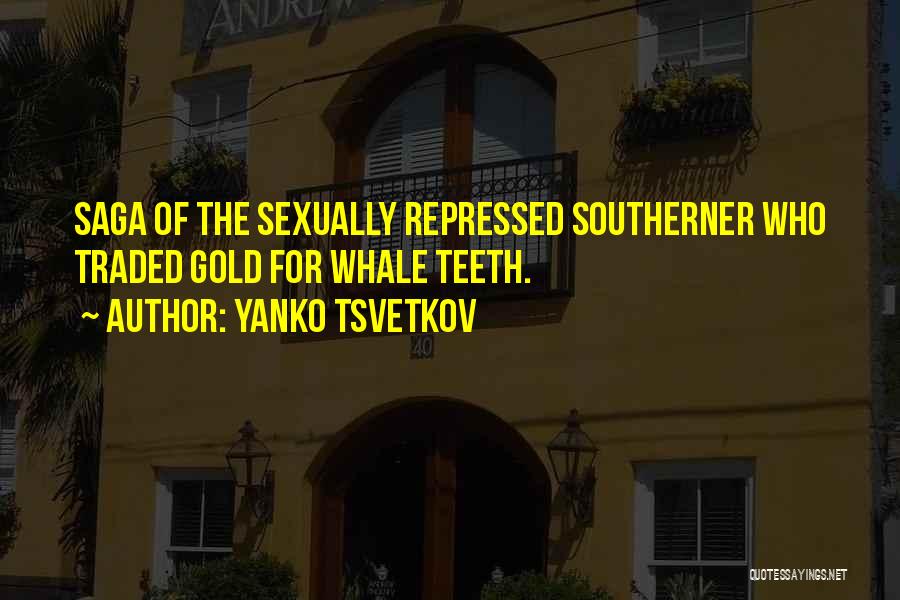 Yanko Tsvetkov Quotes 1461943