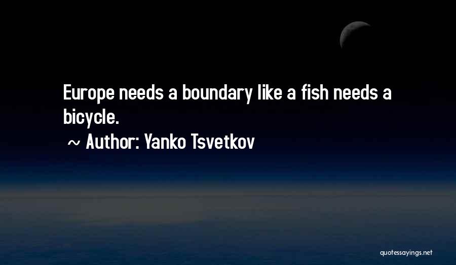 Yanko Tsvetkov Quotes 188994