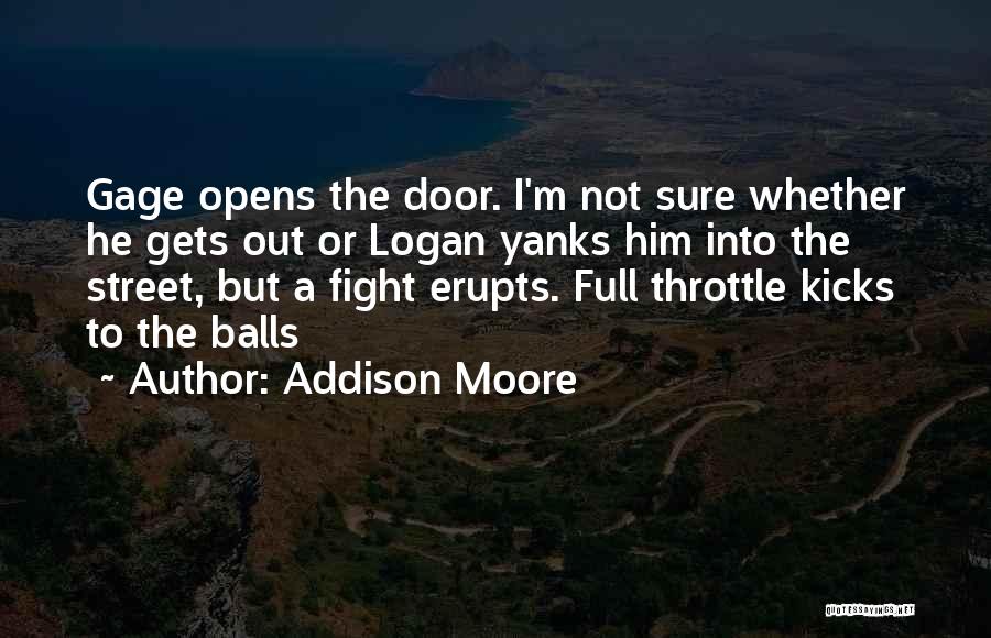 Yanks Quotes By Addison Moore