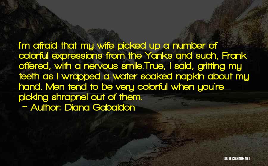 Yanks Quotes By Diana Gabaldon