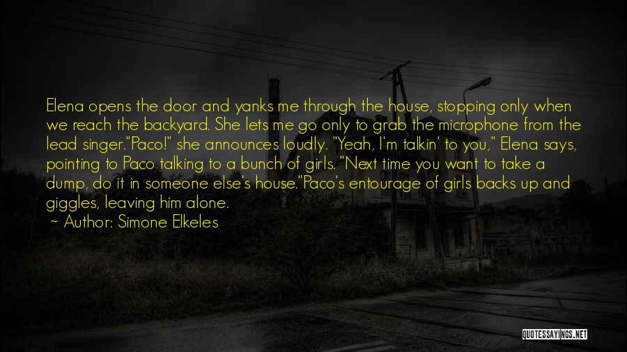 Yanks Quotes By Simone Elkeles