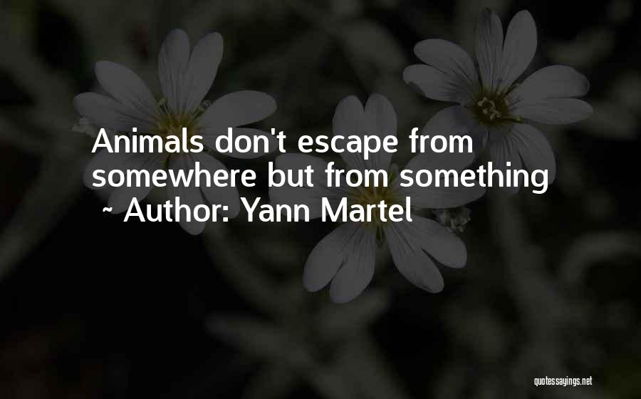 Yann Martel Quotes 1248585