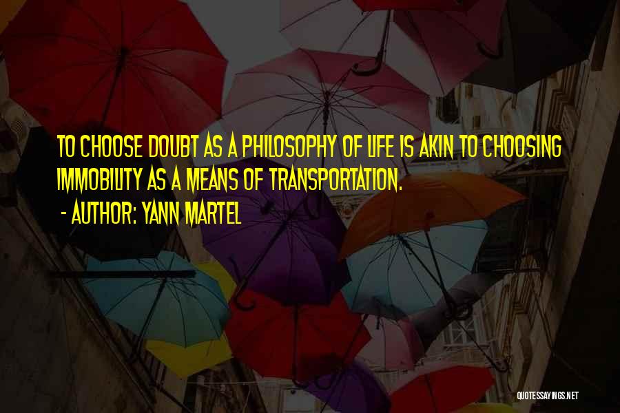 Yann Martel Quotes 1708374