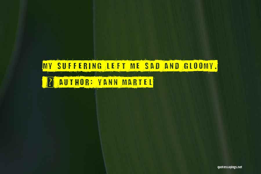 Yann Martel Quotes 1761070