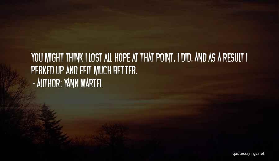 Yann Martel Quotes 495847