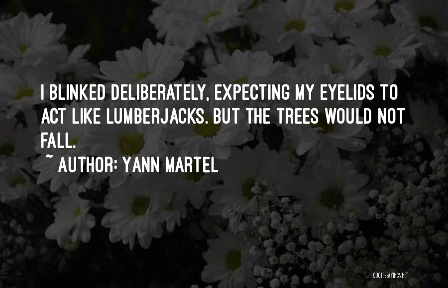 Yann Martel Quotes 632673