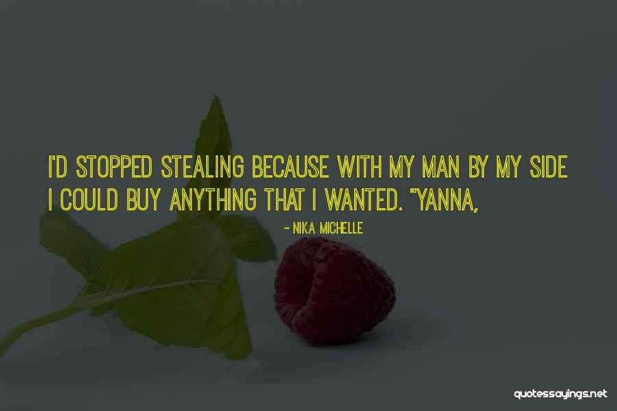 Yanna Quotes By Nika Michelle Yanna Quotes By Nika Michelle