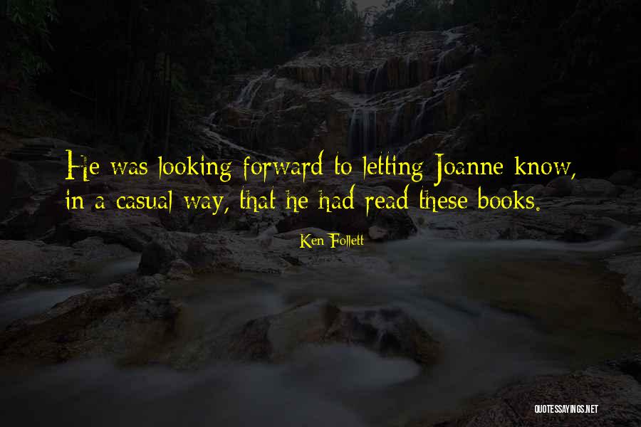 Yannacone Yannacone Quotes By Ken Follett Yannacone Yannacone Quotes By Ken Follett