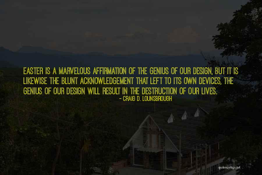 Yannazzone Quotes By Craig D. Lounsbrough Yannazzone Quotes By Craig D. Lounsbrough