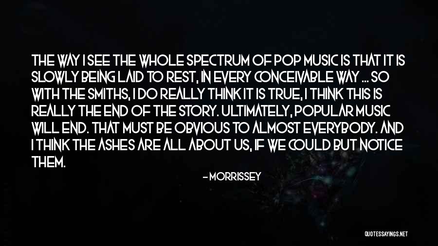 Yanne Bisi Quotes By Morrissey Yanne Bisi Quotes By Morrissey