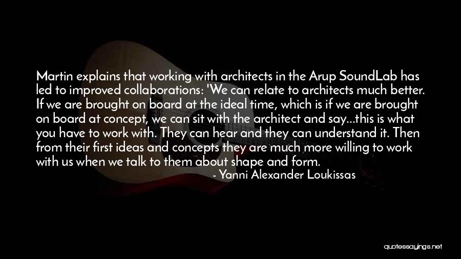 Yanni Alexander Loukissas Quotes 1444056 Yanni Alexander Loukissas Quotes 1444056