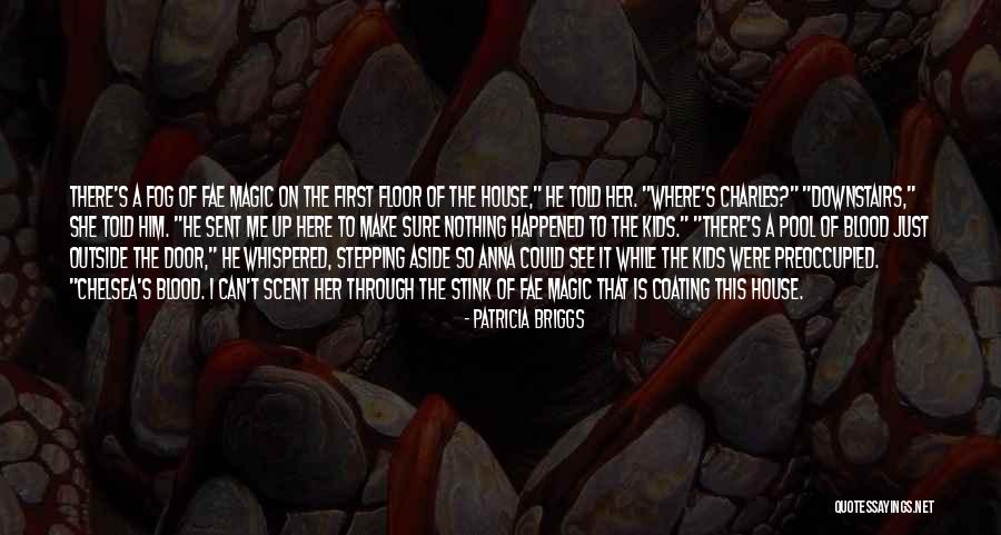 Yannina Quotes By Patricia Briggs Yannina Quotes By Patricia Briggs