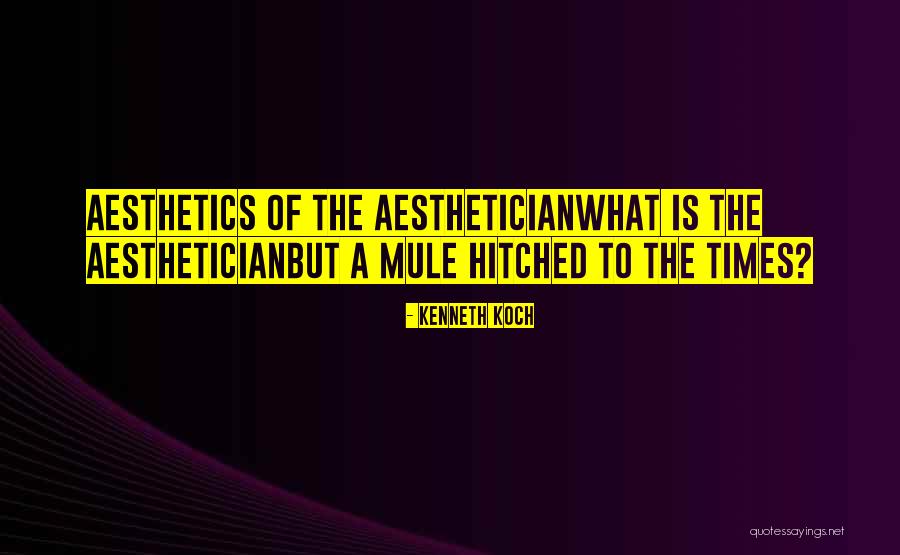 Yannos Canterbury Quotes By Kenneth Koch Yannos Canterbury Quotes By Kenneth Koch