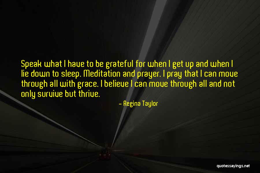 Yannottaasl Quotes By Regina Taylor Yannottaasl Quotes By Regina Taylor