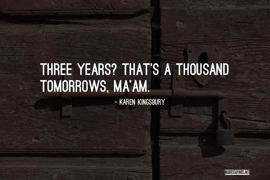 Yannouleas Quotes By Karen Kingsbury Yannouleas Quotes By Karen Kingsbury