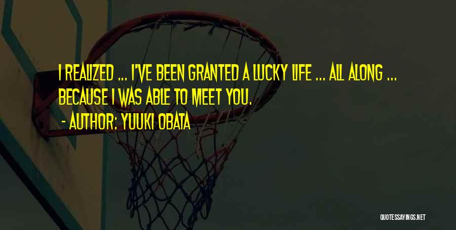 Yano Motoharu Quotes By Yuuki Obata