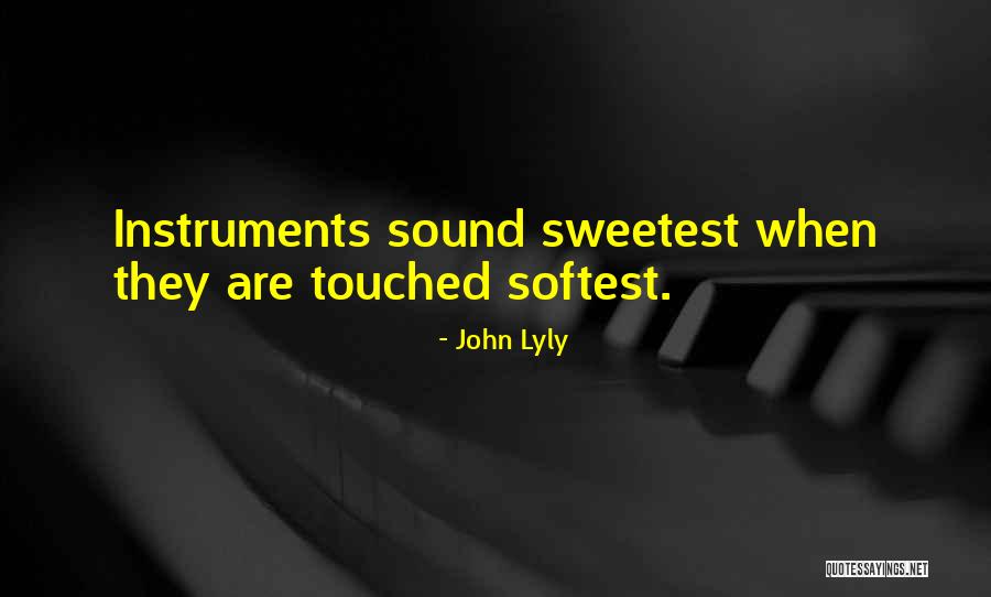 Yantiss Rhonda Quotes By John Lyly Yantiss Rhonda Quotes By John Lyly
