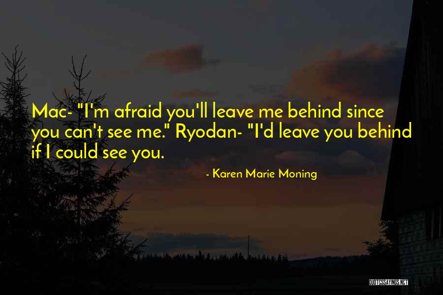 Yantras Gazi Quotes By Karen Marie Moning Yantras Gazi Quotes By Karen Marie Moning