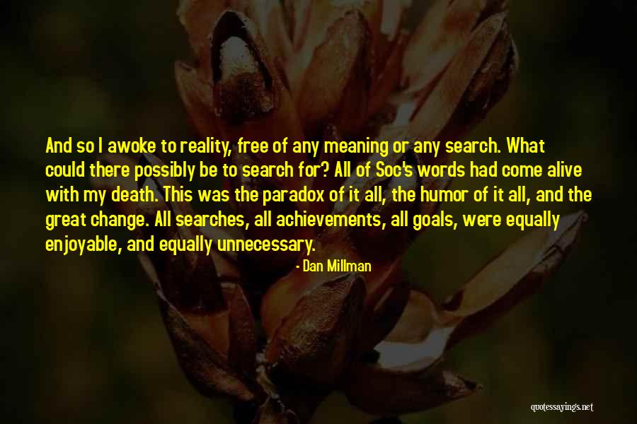 Yantzer Quotes By Dan Millman Yantzer Quotes By Dan Millman