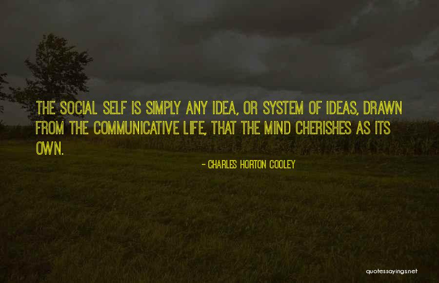 Yanukovych Snaps Quotes By Charles Horton Cooley Yanukovych Snaps Quotes By Charles Horton Cooley