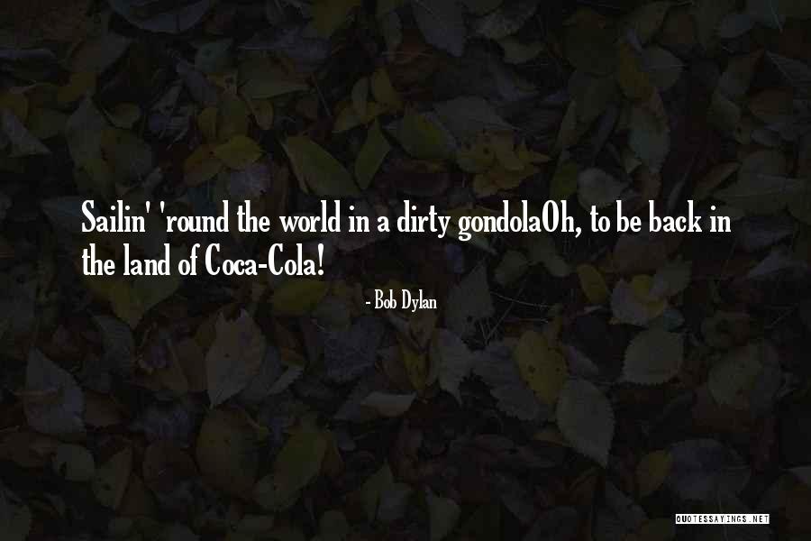Yanyana Dukkan Quotes By Bob Dylan Yanyana Dukkan Quotes By Bob Dylan