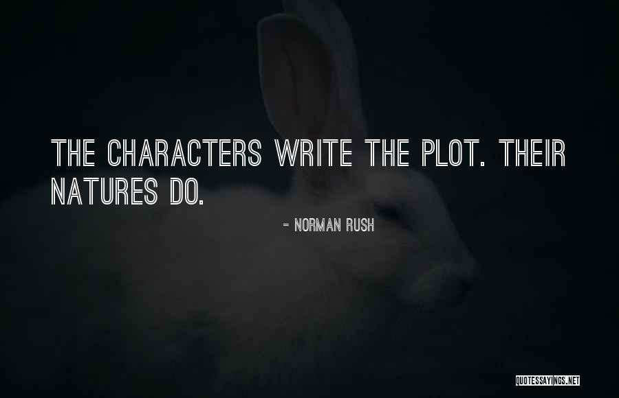 Yapabilirler Quotes By Norman Rush Yapabilirler Quotes By Norman Rush