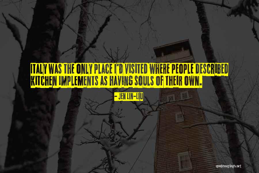 Yapay Am Quotes By Jen Lin-Liu Yapay Am Quotes By Jen Lin-Liu