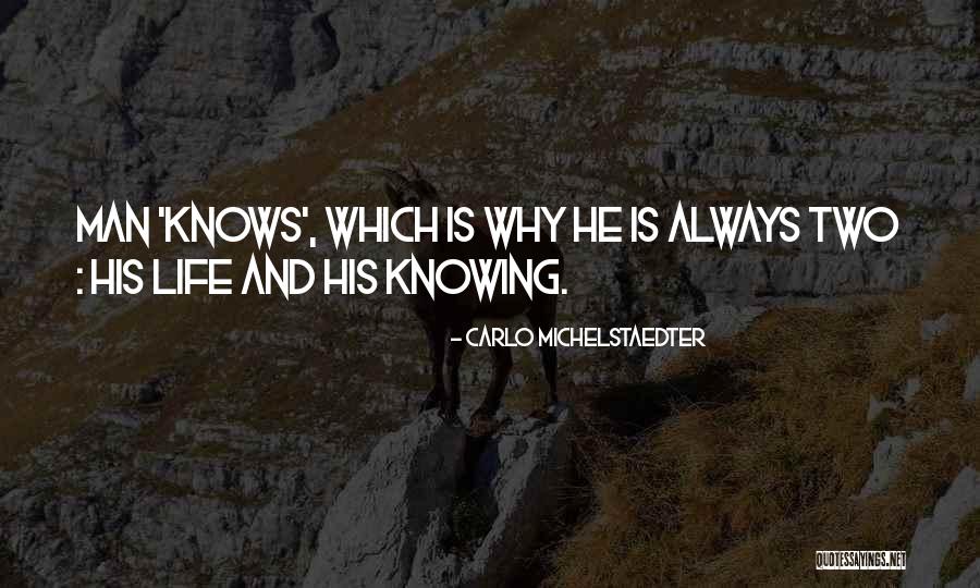 Yapchat Quotes By Carlo Michelstaedter Yapchat Quotes By Carlo Michelstaedter