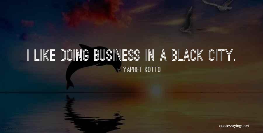 Yaphet Kotto Quotes 2160289