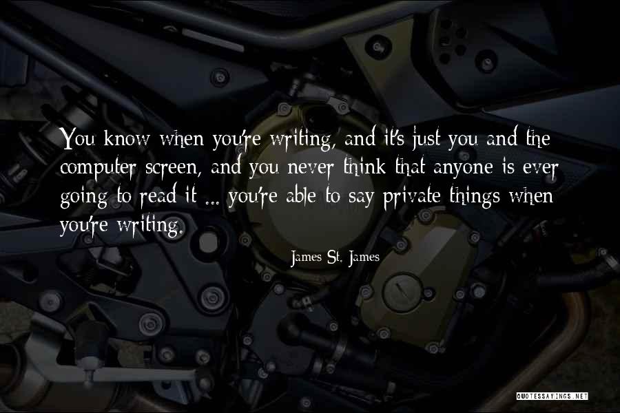 Yapo Antofagasta Quotes By James St. James Yapo Antofagasta Quotes By James St. James