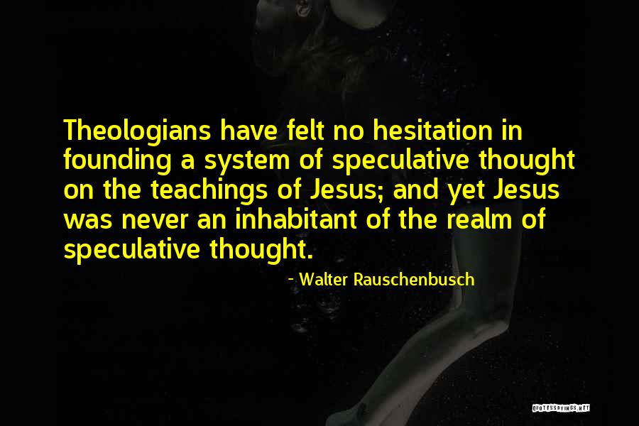 Yaptangco Quotes By Walter Rauschenbusch Yaptangco Quotes By Walter Rauschenbusch