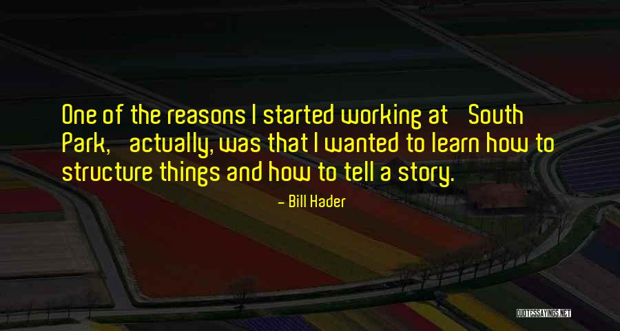 Yaqin Mc 84l Quotes By Bill Hader Yaqin Mc 84l Quotes By Bill Hader