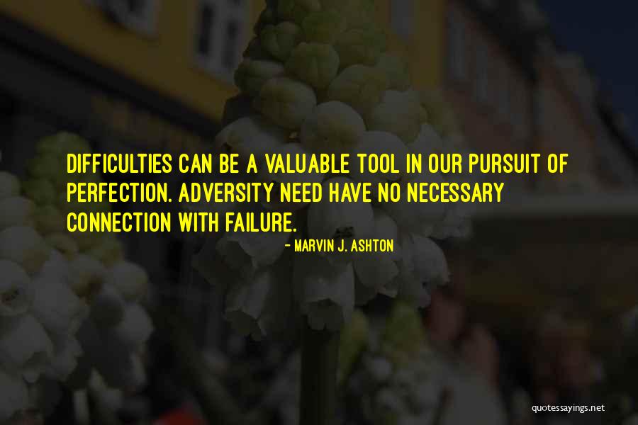 Yaqin Tube Quotes By Marvin J. Ashton Yaqin Tube Quotes By Marvin J. Ashton