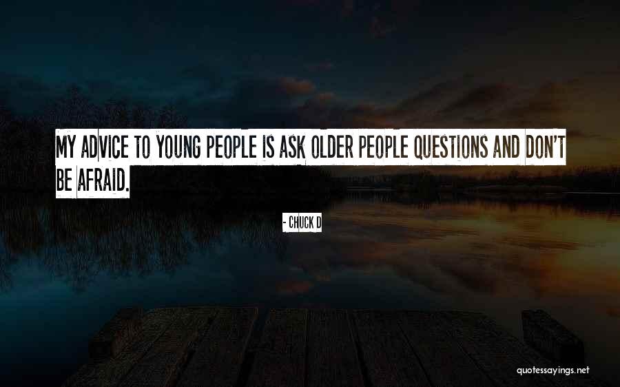 Yaquesita Quotes By Chuck D Yaquesita Quotes By Chuck D