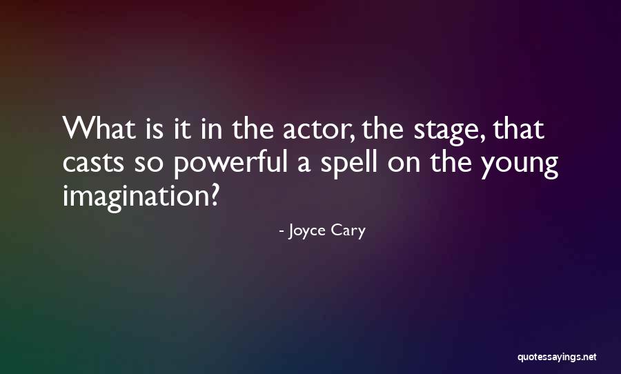 Yaqui Chan Quotes By Joyce Cary Yaqui Chan Quotes By Joyce Cary