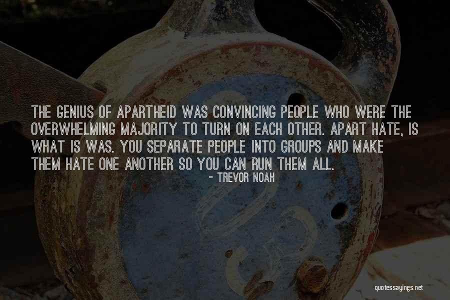 Yaradua Centre Quotes By Trevor Noah Yaradua Centre Quotes By Trevor Noah