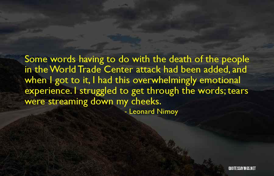 Yaragin Quotes By Leonard Nimoy Yaragin Quotes By Leonard Nimoy