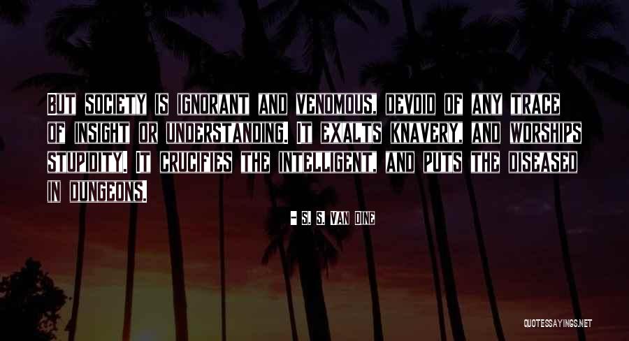 Yarah Norah Quotes By S. S. Van Dine Yarah Norah Quotes By S. S. Van Dine