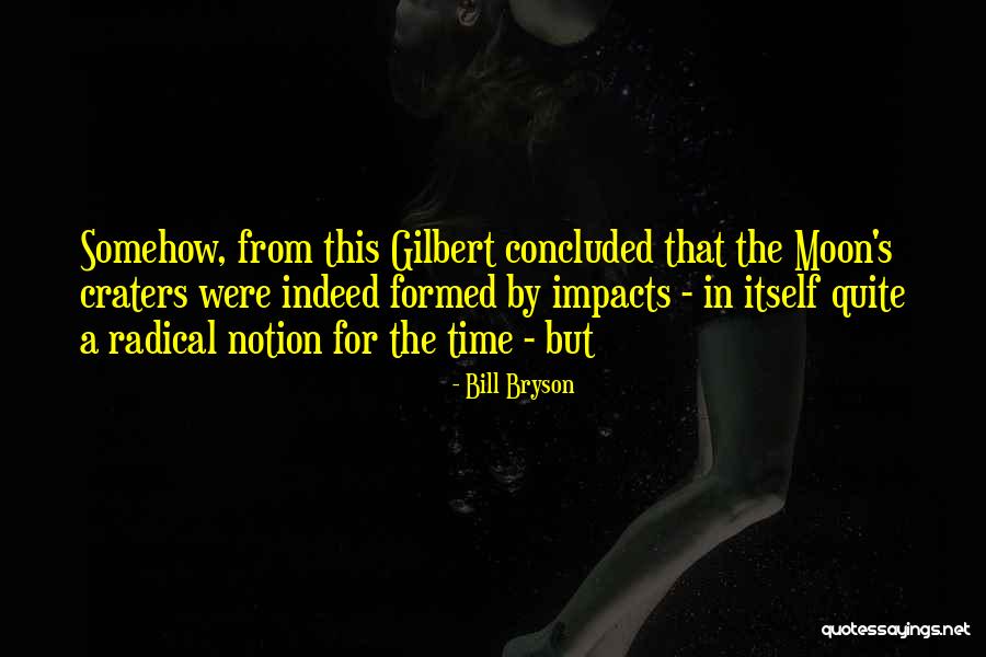 Yaralyzette Quotes By Bill Bryson Yaralyzette Quotes By Bill Bryson