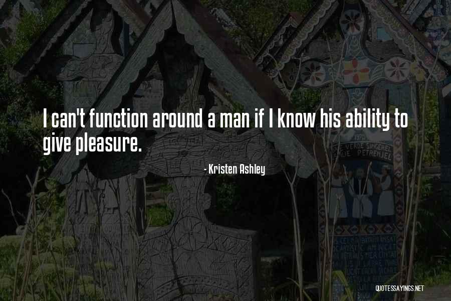 Yarascanservice Quotes By Kristen Ashley Yarascanservice Quotes By Kristen Ashley