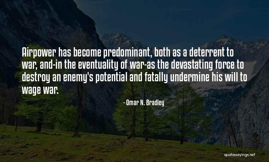 Yarbasan Quotes By Omar N. Bradley Yarbasan Quotes By Omar N. Bradley
