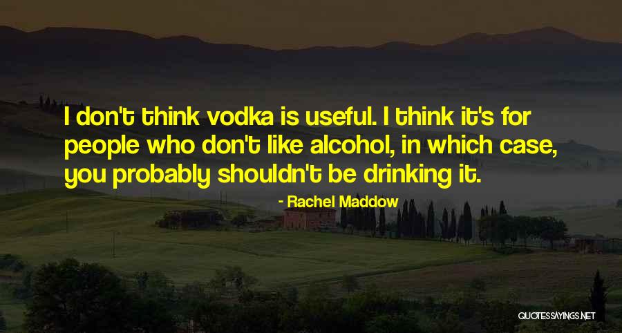 Yarborough Mortuary Quotes By Rachel Maddow Yarborough Mortuary Quotes By Rachel Maddow