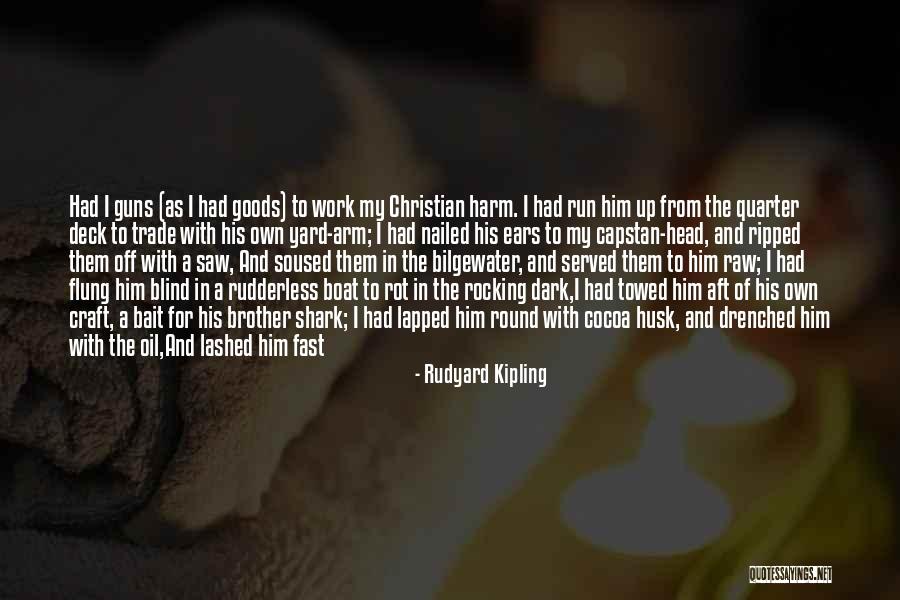 Yard Work Quotes By Rudyard Kipling Yard Work Quotes By Rudyard Kipling